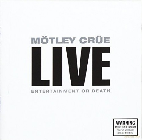 Motley Crue: Live: Entertainment or Death [2CD]