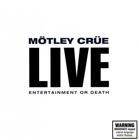 Motley Crue: Live: Entertainment or Death [2CD]