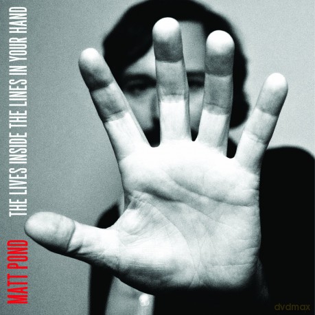 Matt Pond: Lives Inside the Lines in Your Hand [CD]