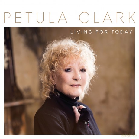 Petula Clark: Living For Today [CD]
