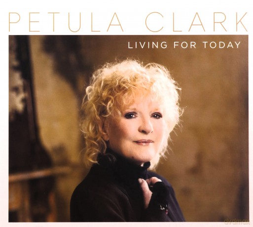 Petula Clark: Living For Today [CD]