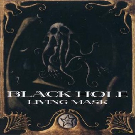 Black Hole: Living Mask [CD]
