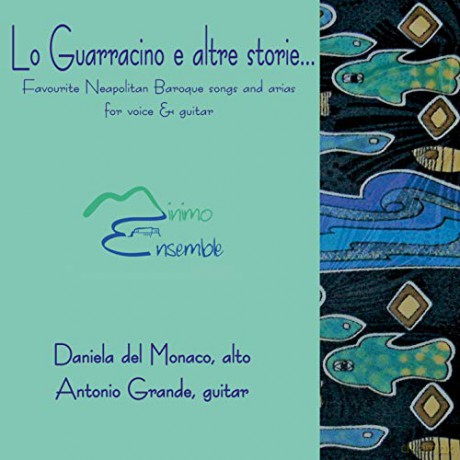 Ensemble Minimo: Lo Guarracino E Altre Storie...(Digipack) [CD]