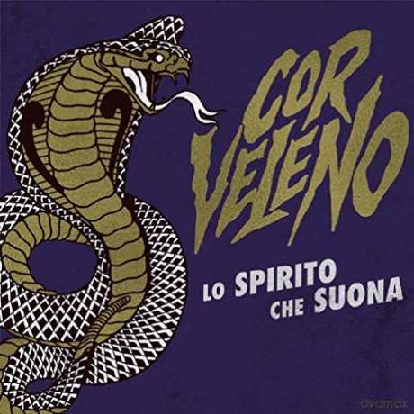 Cor Veleno: Lo Spirito Che Suona [CD]