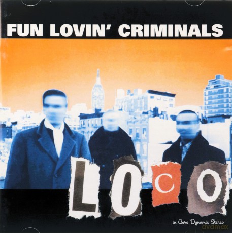 Fun Lovin' Criminals: Loco [CD]