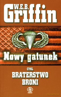 Nowy Gatunek - W.E.B. Griffin [KSIĄŻKA]