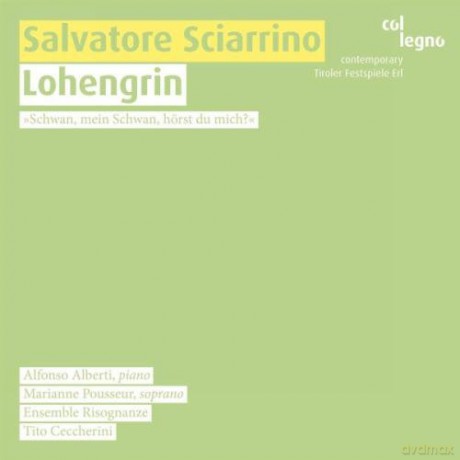 Salvatore Sciarrino: Lohengrin [CD]