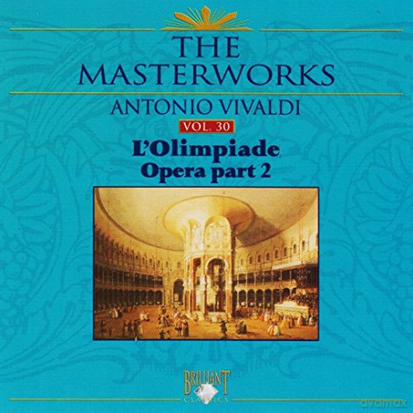 Antonio Vivaldi: l'olimpiade Opera Part 2 Vol. 30 [CD]