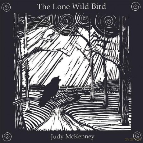 Judy Mckenney: Lone Wild Bird [CD]
