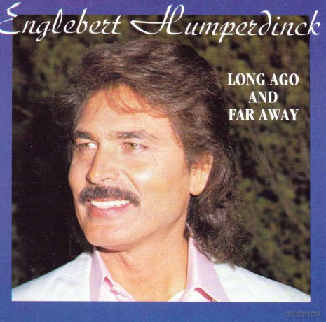 Englebert Humperdinck: Long Ago And Far Away [CD]