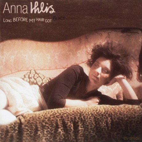 Anna Ihlis: Long Before My Hair Got Black [CD]