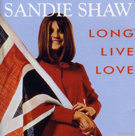 Sandie Shaw: Long Live Love [CD]