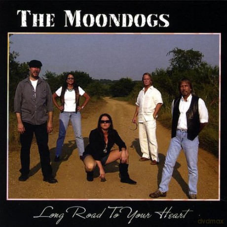 Moondogs: Long Road to Your Heart [CD]