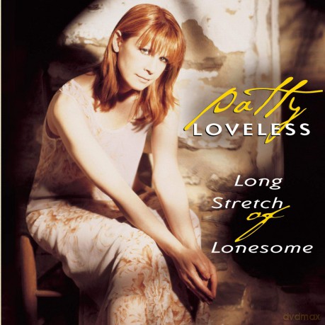 Patty Loveless: Long Stretch Of Lonesome [CD]