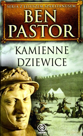 Kamienne Dziewice - Ben Pastor [KSIĄŻKA]