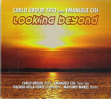 Uboldi Carlo Guest Cisi Emanuele: Looking Beyond [CD]