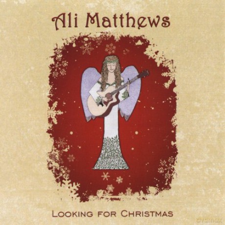 Ali Matthews: Looking for Christmas [CD]