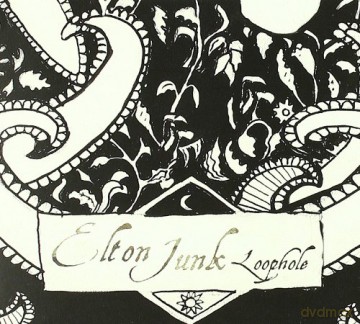 Junk Elton: Loophole [CD]
