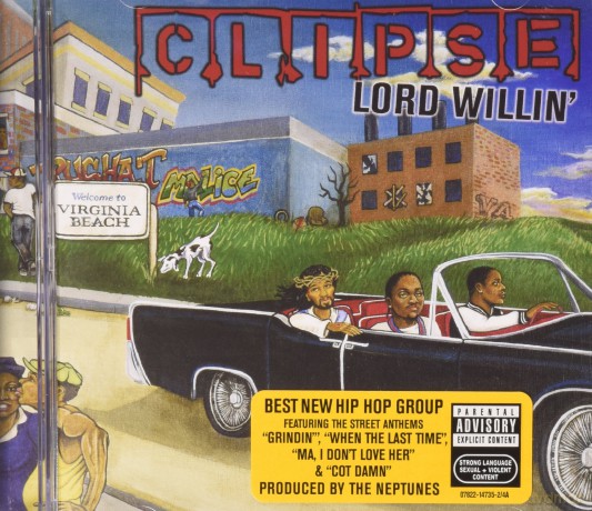 Clipse: Lord Willin [CD]
