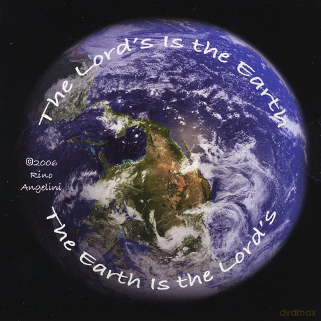 Rino Angelini: Lord's Is the Earth [CD]