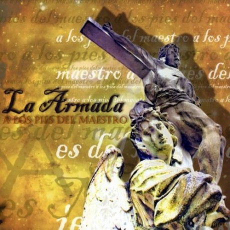 La Armada Del Arcangel: Los Pies Del Maestro [CD]