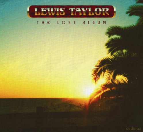 Lewis Taylor: Lost Album, The [CD]