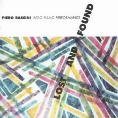 Piero Bassini: Lost And Found [CD]