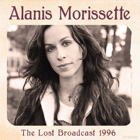 Alanis Morissette: Lost Broadcast [CD]