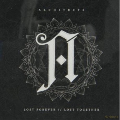 Architects: Lost Forever/lost Together [CD]