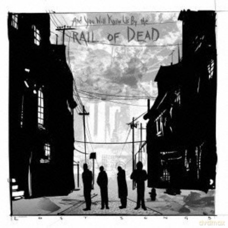 And You Will Know Us By The Trail Of Dead: Lost Songs [CD]