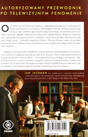Dr House. Oficjalny Przewodnik Po Serialu - Ian Jackman [KSIĄŻKA]