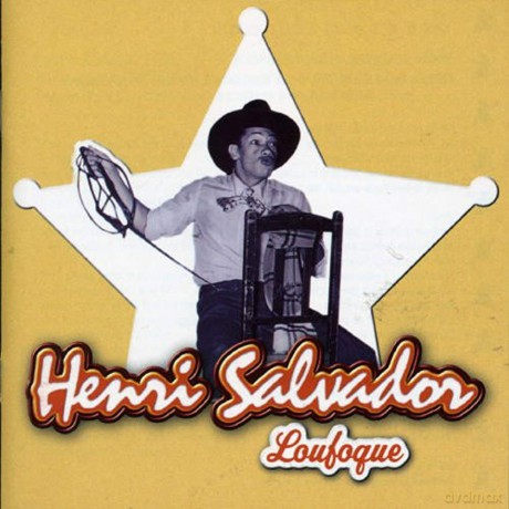 Henri Salvador: Loufoque [CD]