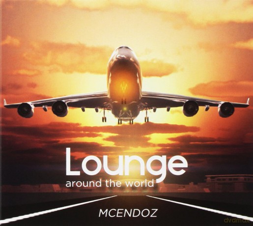 Mcendoz: Lounge Around The World [CD]