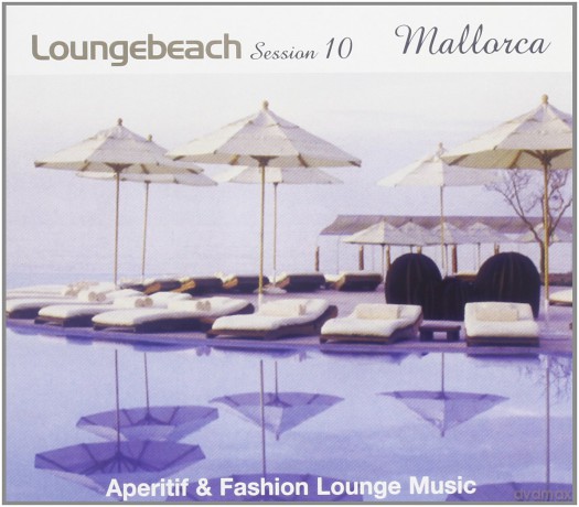 Fly2cproject: Loungebeach Session 10 Mallorca [CD]