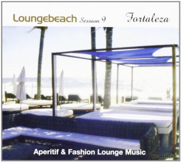 Fly2 Project: Loungebeach Session 9 Fortaleza [CD]