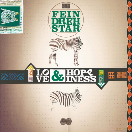 Feindrehstar: Love And Hoppiness [CD]
