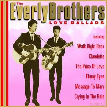 The Everly Brothers: Love Ballads [CD]
