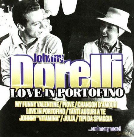 Johnny Dorelli: Love in Portofino [CD]