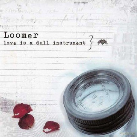 Scott Loomer: Love Is A Dull Instrument [CD]