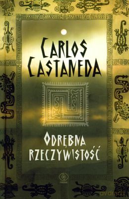 Odrębna Rzeczywistość - Carlos Castaneda [KSIĄŻKA]