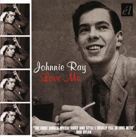 Johnnie Ray: Love Me [CD]