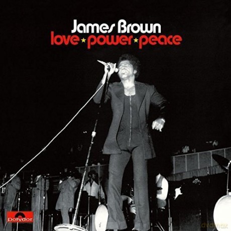 James Brown: Love Power Peace [CD]