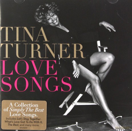 Tina Turner: Love Songs [CD]