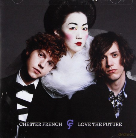 Chester French: Love the Future [CD]