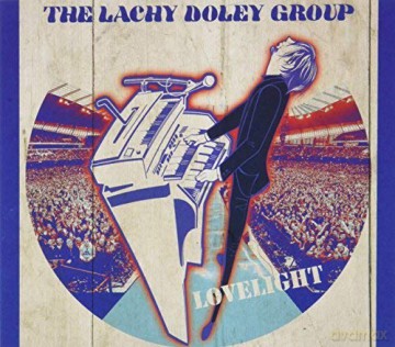 Lachy Doley Group: Lovelight [CD]