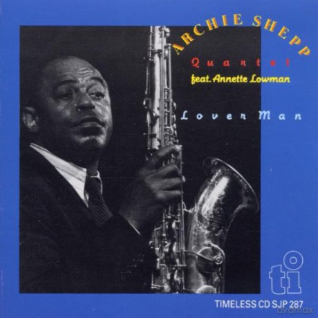 Archie Shepp Quartet: Lover Man [CD]