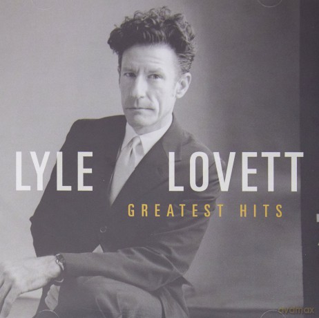 Lyle Lovett: Lovett, Lyle - Greatest Hits [CD]