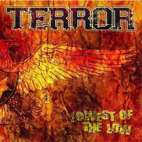 Terror: Lowest of the Low [CD]