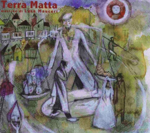 Luca Mauceri - Terra Matta [CD]
