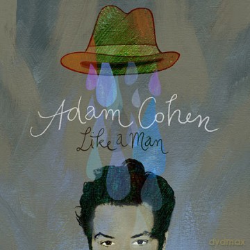 Adam Cohen: Like A Men [CD]